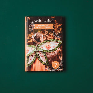 Behind The Trees - Your Wild Books - Wild Child Book - home school resource - unlearning resource - nature play for kids resource - nature inspired book for kids - craft books for kids